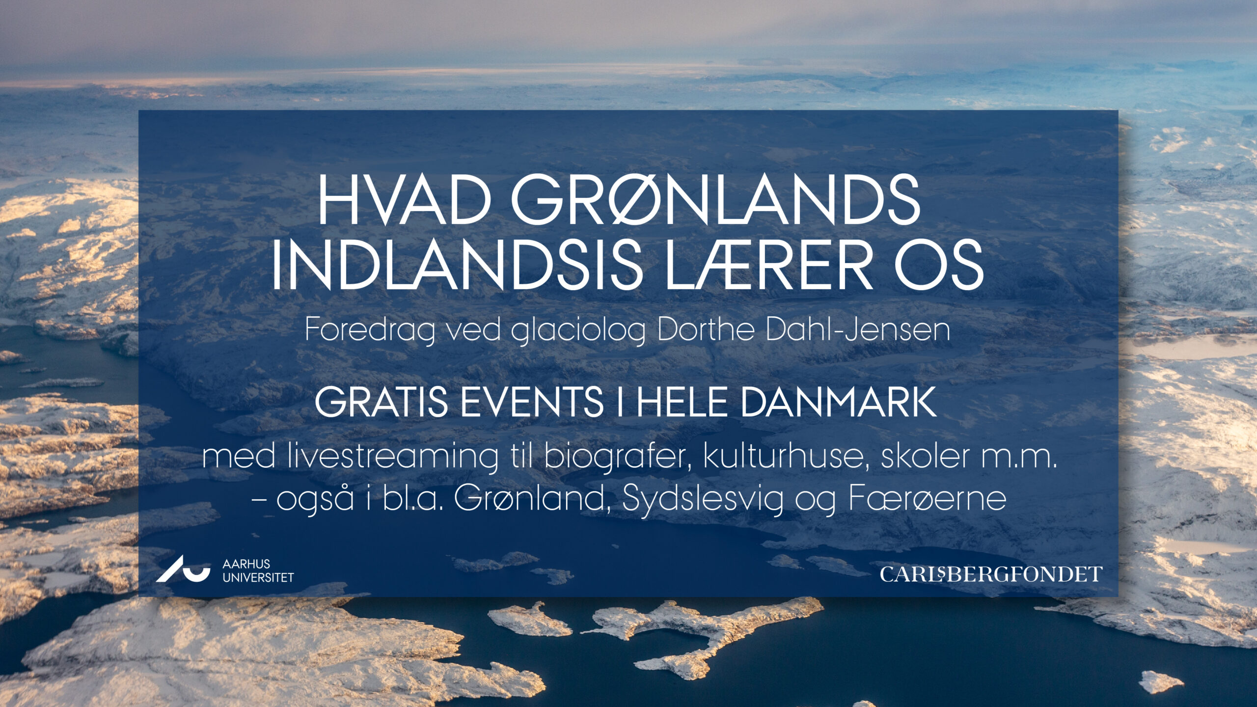 Read more about the article Næste foredrag: Om indlandsisen
