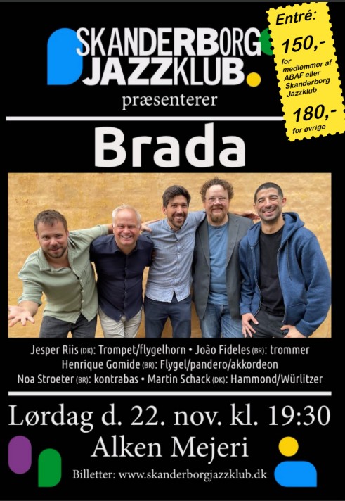 Read more about the article Brada – næste koncert i samarbejdet med jazzklubben